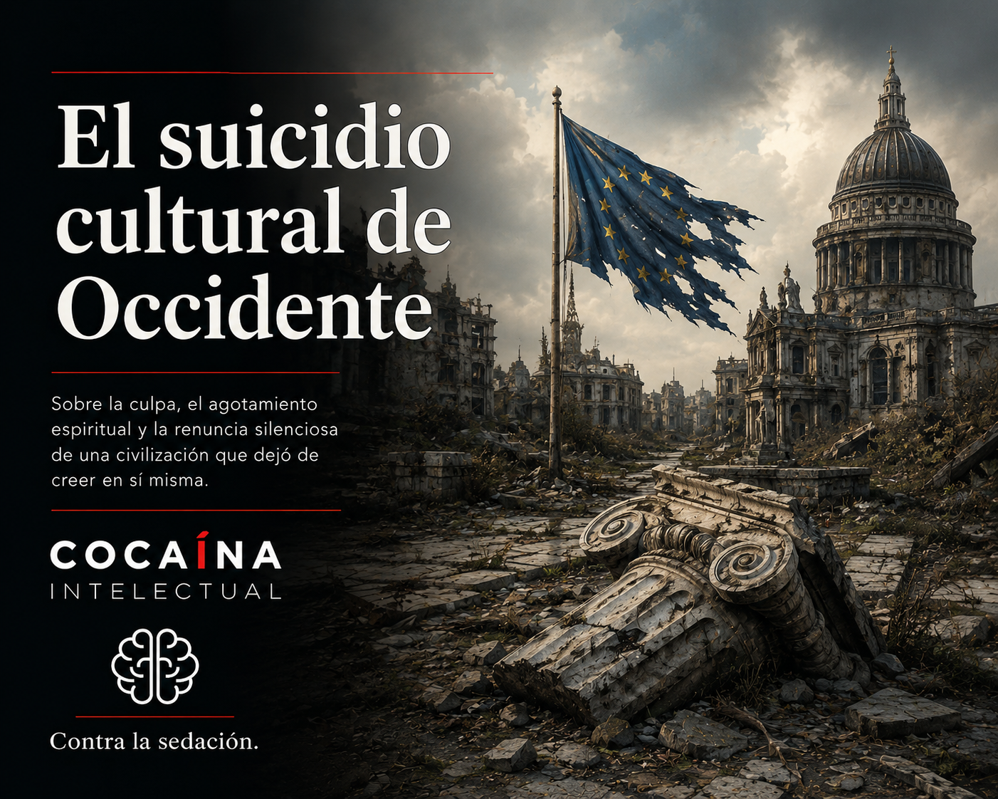El suicidio cultural de Occidente