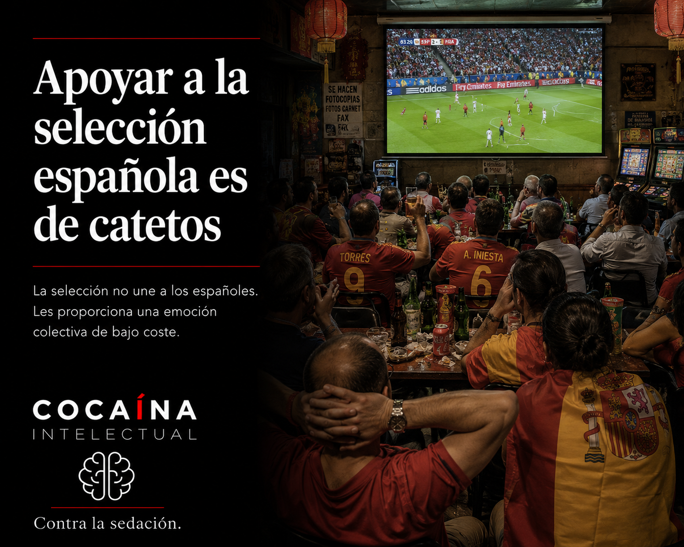 Apoyar a la selección española es de catetos